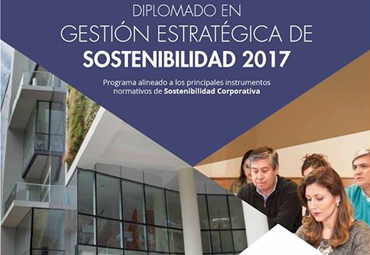 Abiertas las postulaciones a la 13ª versión del Diplomado en Gestión estratégica de Sostenibilidad