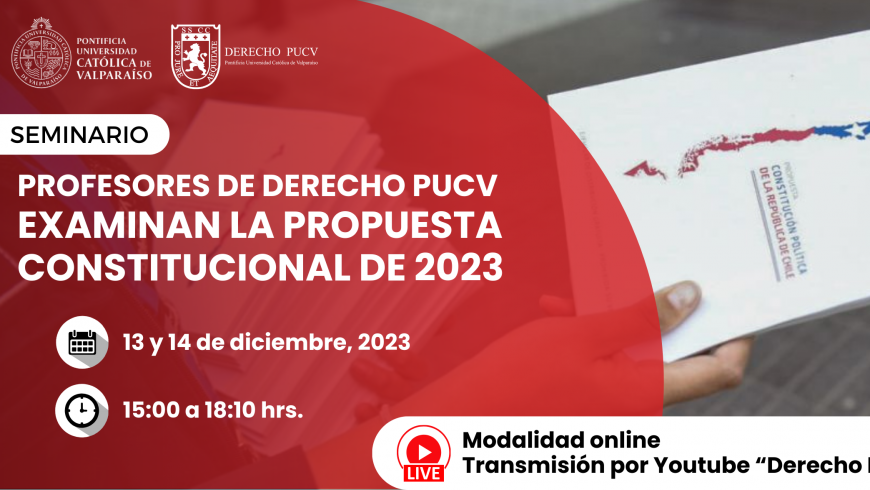 Profesores de Derecho PUCV examinarán Propuesta Constitucional 2023