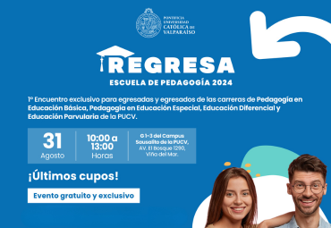 "Regresa 2024": primer encuentro de egresados de la Escuela de Pedagogía