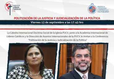 Conferencia: "Politización de la Justicia y Judicialización de la Política"