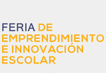 Feria de emprendimiento e innovación escolar: Despega del Aula