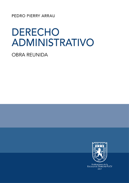 Derecho Administrativo. Obra reunida.