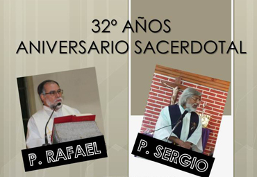 32° Aniversario Sacerdotal Padre Rafael Osorio