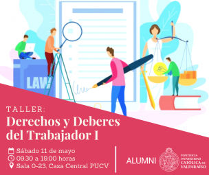 Taller: Derechos y Deberes del Trabajador I