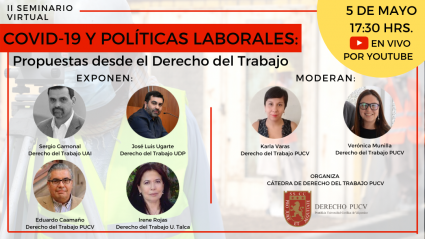 2º Seminario Virtual COVID-19 y Políticas Laborales: Propuestas desde el Derecho del Trabajo