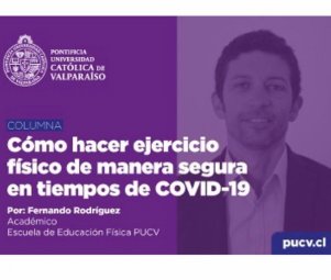 Como hacer ejercicio físico de manera segura en tiempos de COVID 19