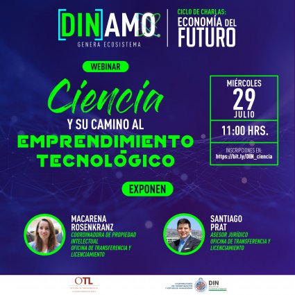 Webinar DINamo: Ciencia y su camino al emprendimiento tecnológico