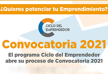 Con un alto número de postulaciones cierra la convocatoria del programa Ciclo del Emprendedor