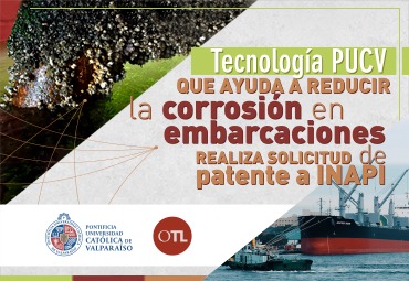 Tecnología PUCV que ayuda a reducir la corrosión en embarcaciones realiza solicitud de patente a INAPI