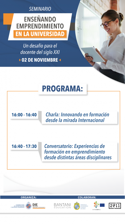 Dirección de Innovación y Emprendimiento PUCV realiza el primer encuentro Internacional: “Seminario Enseñando emprendimiento en la universidad: Un desafío para el docente del siglo XXI”