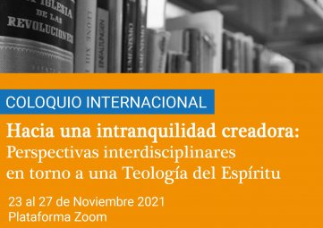 Revisa el programa del Coloquio Internacional “Hacia una intranquilidad creadora" organizado junto a la UCN