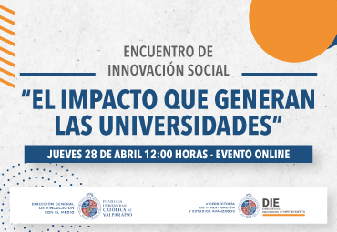 Encuentro de Innovación Social “El Impacto que generan las Universidades”