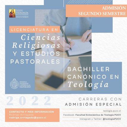 Facultad de Teología abre proceso de admisión 2do semestre 2022