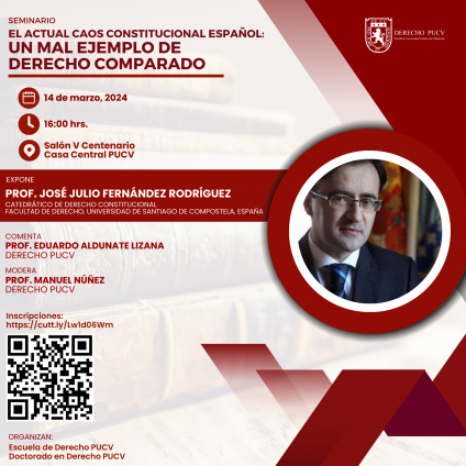 Seminario "El actual caos constitucional español: un mal ejemplo de Derecho comparado"