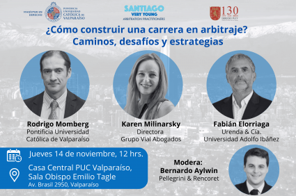 Seminario “¿Cómo construir una carrera en arbitraje? Caminos, desafíos y estrategias”